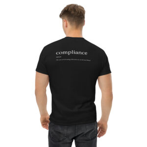 Compliance: A Hilarious Dictionary Definition Tee