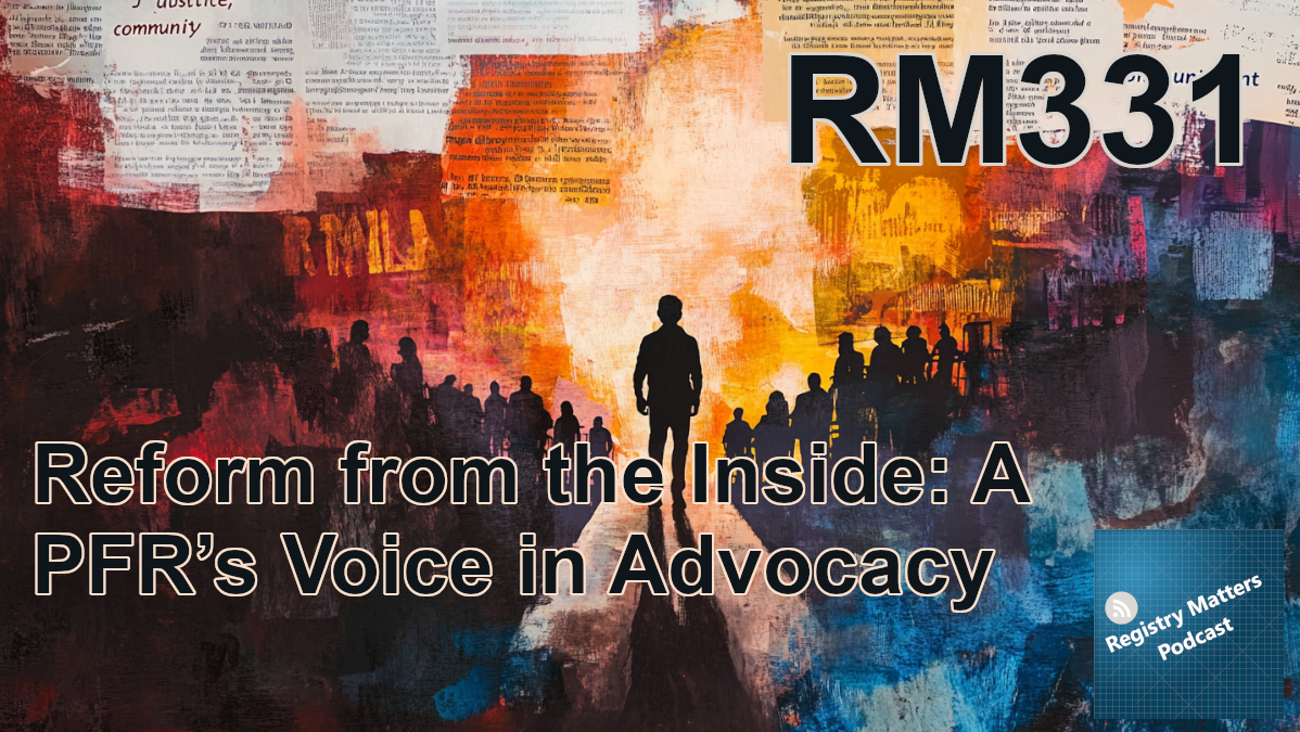 RM331: Reform from the Inside: A PFR’s Voice in Advocacy