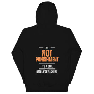 It’s Not Punishment Unisex Hoodie (Back Print)